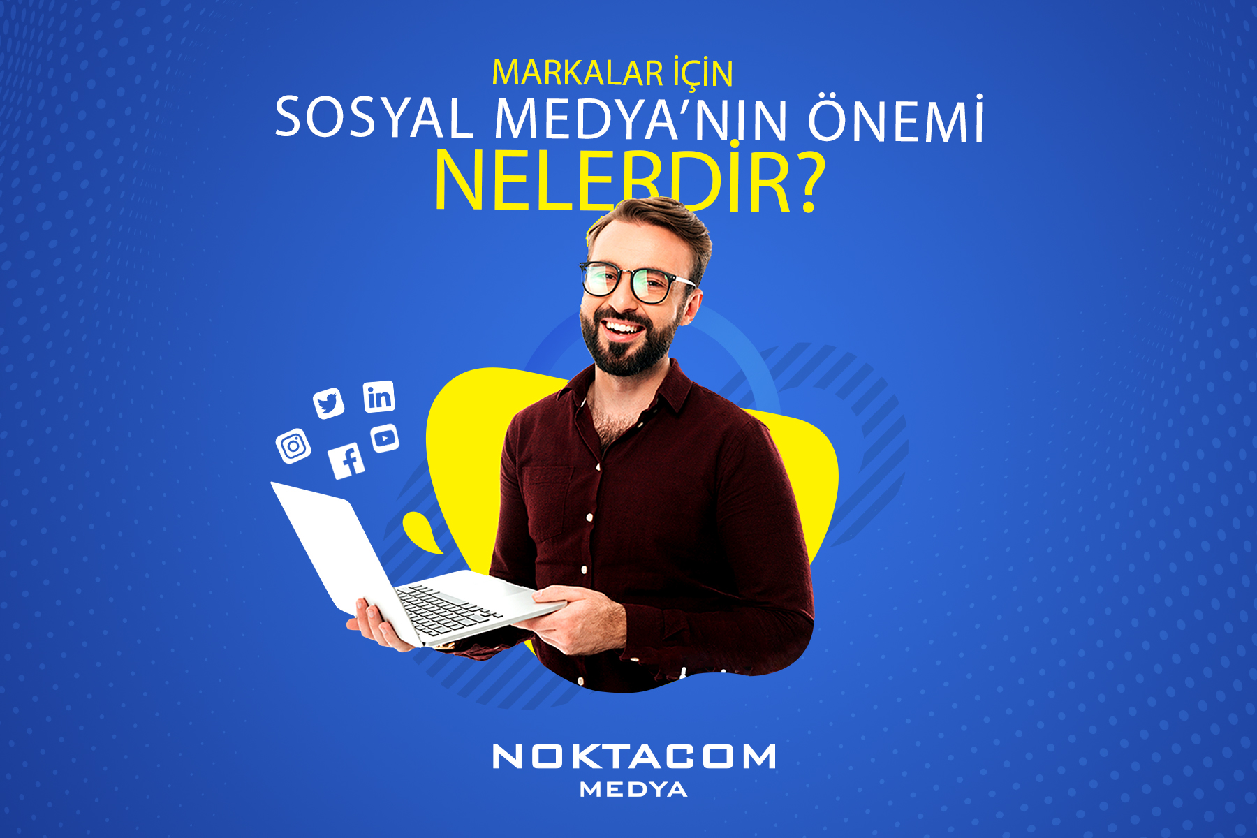 Markalar İçin Sosyal Medya'nın Önemi 